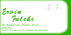 ervin fuleki business card